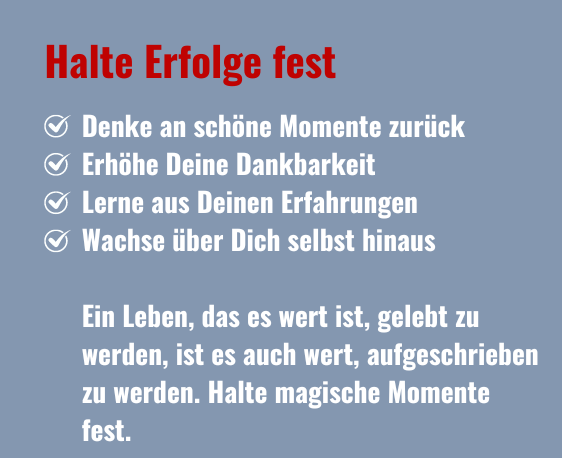 Halte Erfolge fest Halte Erfolge fest