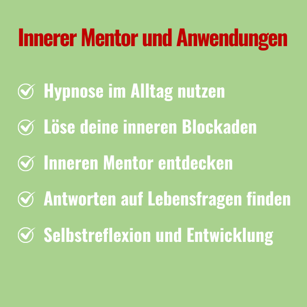 Innerer Mentor und Anwendungen