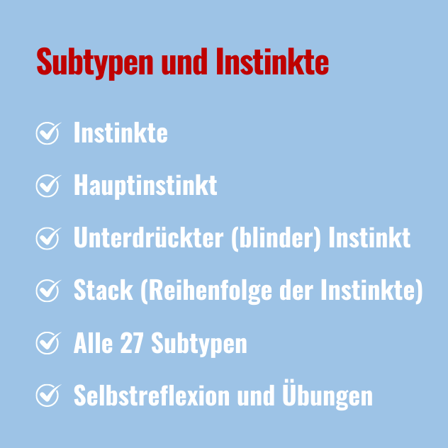 Instinkte und Subtypen