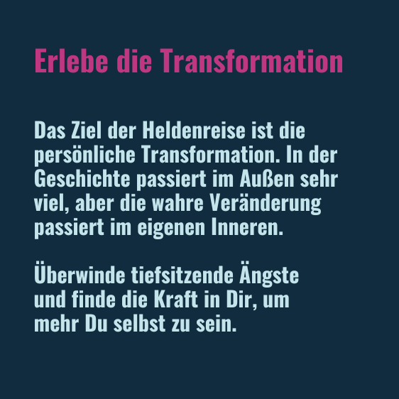 Erwecke den Helden Transformation Text