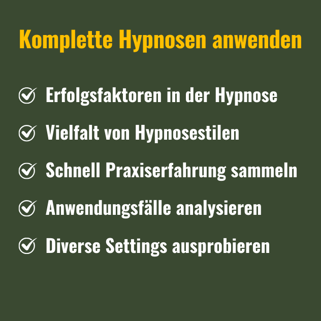 Komplette Hypnosen anwenden