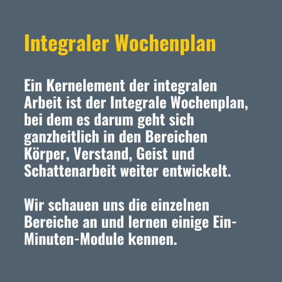 Integraler Wochenplan Integraler Wochenplan