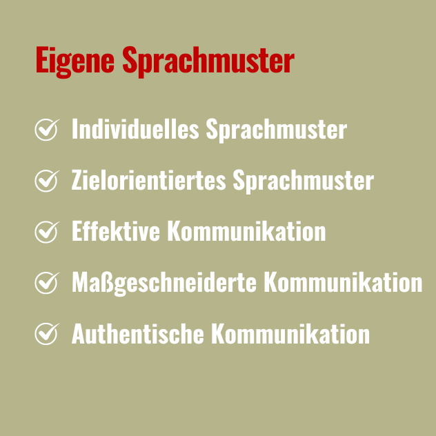 Eigene Sprachmuster entwickeln Eigene Sprachmuster entwickeln