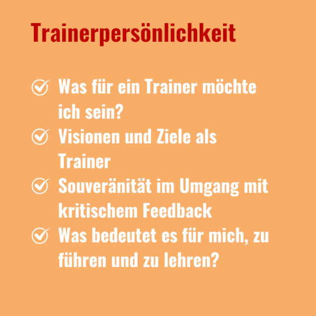 Trainerpersönlichkeit Trainerpersönlichkeit